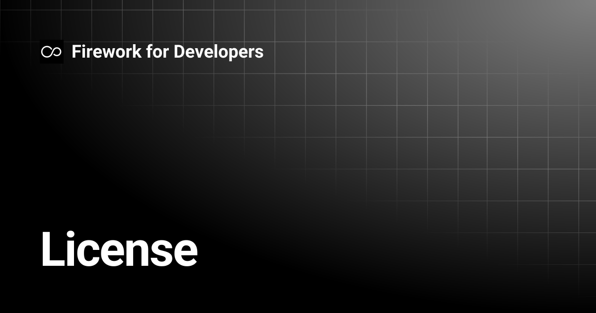 License | Firework for Developers